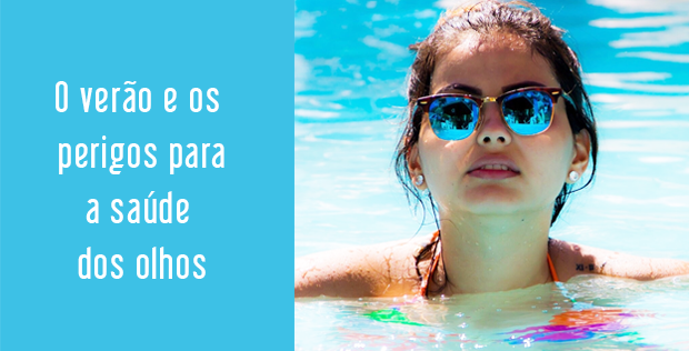 Verão e cuidados com a visão